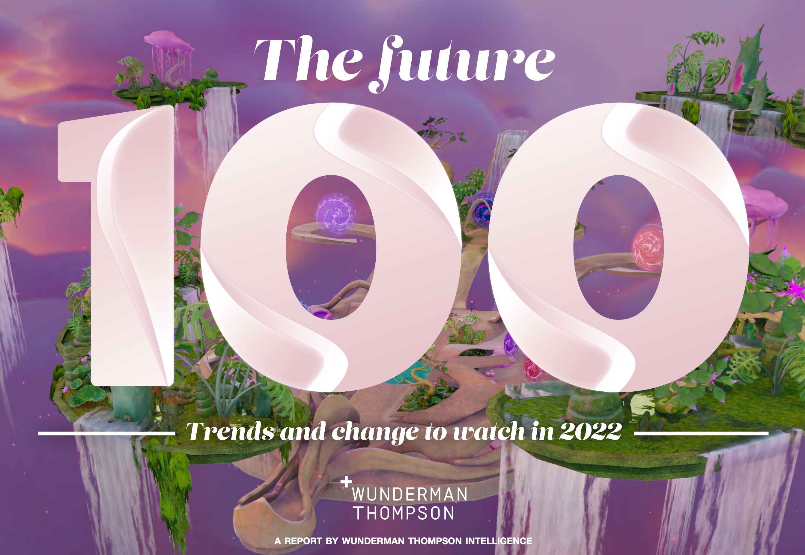 The Future 100: Trends and Change to Watch in 2022 card