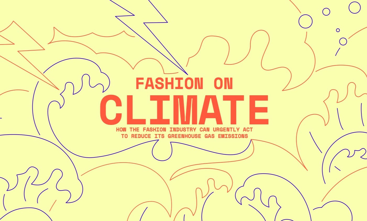 Fashion on Climate — How the Fashion Industry Can Urgently Act to Reduce Its Greenhouse Gas Emissions card